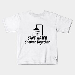 funny bath room shower save water shower Kids T-Shirt